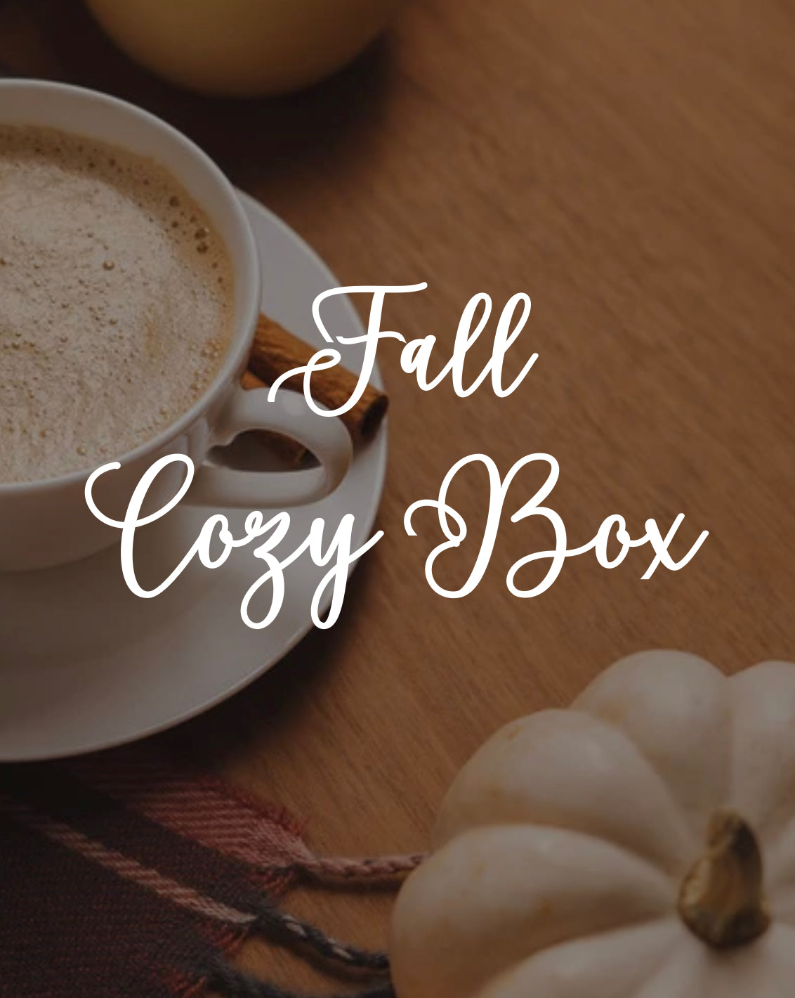 Fall Cozy Box