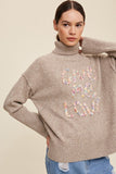 Give Me Love Stitched Mock Neck Sweater - 2 Color Options